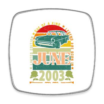 Geburtstagsgeschenk im Juni 2003. Juni 2003 Juni 2003 - Viereckiger Kühlschrankmagnet - Weiß - Vorne