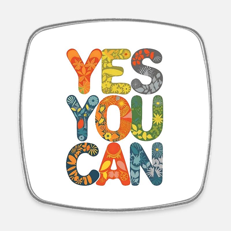 Yes You Can - Square fridge magnet - white