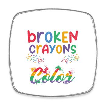 Broken Crayons Still Color Mental Health Awareness - Viereckiger Kühlschrankmagnet - Weiß - Vorne