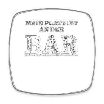 MA PLACE EST AU BAR - Magnet carré - blanc - Devant