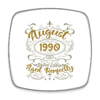August 1990 August Geburtstagsgeschenk 1990 August 1990 - Viereckiger Kühlschrankmagnet - Weiß - Vorne