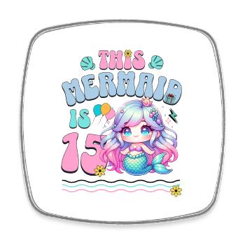 Mermaid 15th Birthday Girl Kids - Square fridge magnet - white - Front