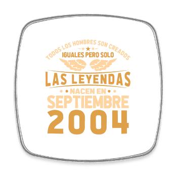 The Legends are born in September 2004 - Square fridge magnet - white - Front