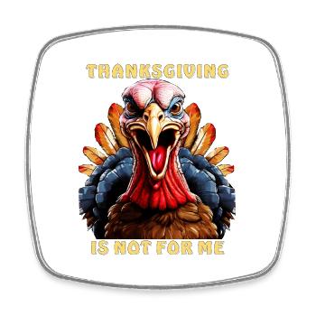 TRUTHAHN THANKSGIVING IS NOT FOR ME - Viereckiger Kühlschrankmagnet - Weiß - Vorne