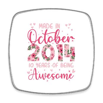 Octobre 2014 Anniversaire 10 Ans Pour filles - Magnet carré - blanc - Devant