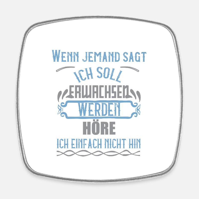 When someone says - Square fridge magnet - white