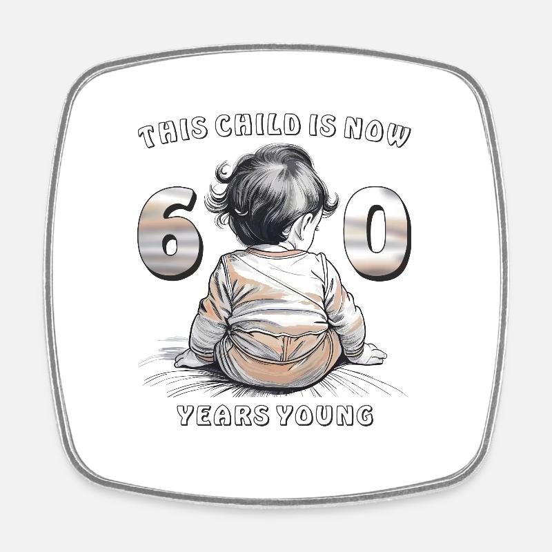 Child 60th Birthday - Square fridge magnet - white