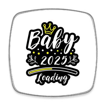 Baby 2025 Loading Spruch - Viereckiger Kühlschrankmagnet - Weiß - Vorne