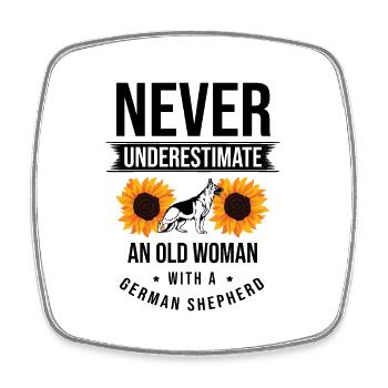 Never Underestimate An Old Woman With A German She - Square fridge magnet - white - Front