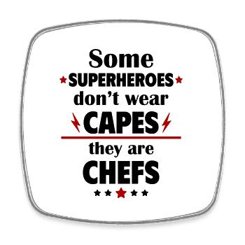 Certains héros ne portent pas de capes, ce sont des cuisiniers - Magnet carré - blanc - Devant