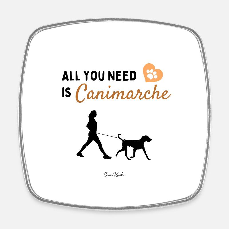 All you need is canimarche walking with dog - Square fridge magnet - white