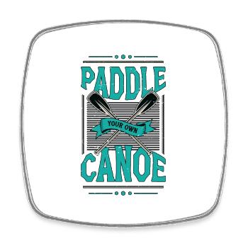 Canoeing Paddle Your Own Canoe Boating Kayaker - Viereckiger Kühlschrankmagnet - Weiß - Vorne