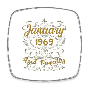 January Birthday Gift Born In January 1969 - Square fridge magnet - white - Front