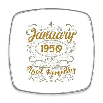 January Birthday Gift Born In January 1950 - Square fridge magnet - white - Front