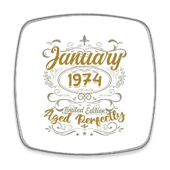 January Birthday Gift Born In January 1974 - Square fridge magnet - white - Front