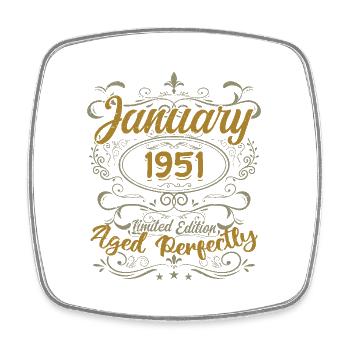 January Birthday Gift Born In January 1951 - Square fridge magnet - white - Front