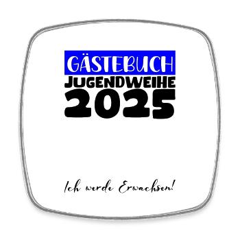 Jugendweihe 2025 Gästebuch Geschenk Mädchen Jungen - Viereckiger Kühlschrankmagnet - Weiß - Vorne