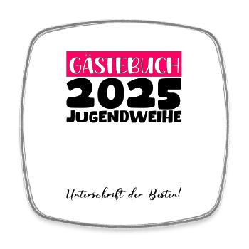 Jugendweihe 2025 Livre d’or Cadeau Filles Garçons - Magnet carré - blanc - Devant