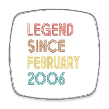 Legend Since February 2006 Men Women Vintage 2006 - Square fridge magnet - white - Front