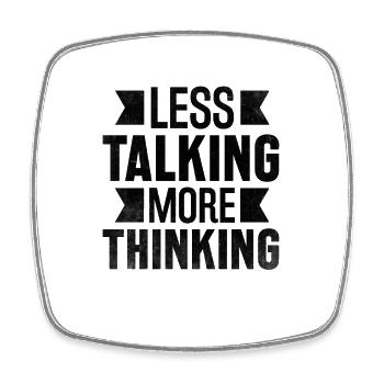 Less Talking More Thinking Sayings For Introverts - Square fridge magnet - white - Front