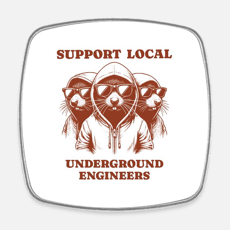mole Liebe Support Local underground engineers - Viereckiger Kühlschrankmagnet - Weiß