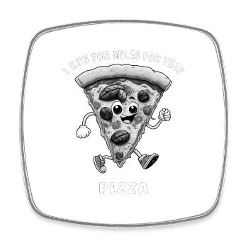 JE COURS DES KILOMÈTRES POUR CETTE PIZZA - Magnet carré - blanc - Devant