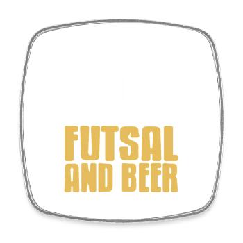 Yep I'm a Dad and I Love Futsal and Beer Humor - Square fridge magnet - white - Front