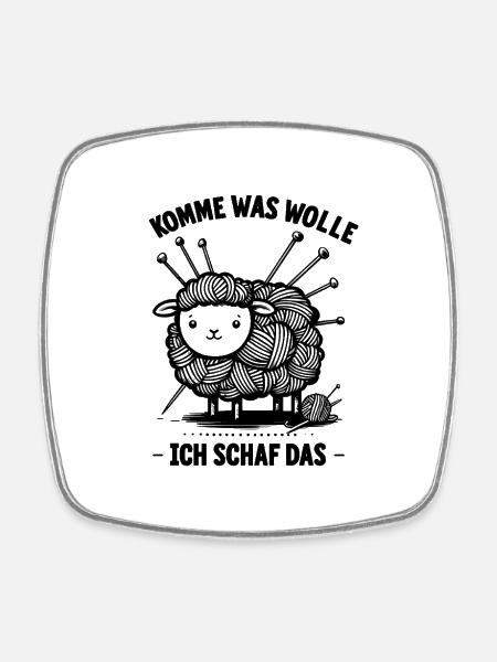 Komme Was Wolle Ich Schaf Das Lustiges Schaf - Viereckiger Kühlschrankmagnet - Weiß