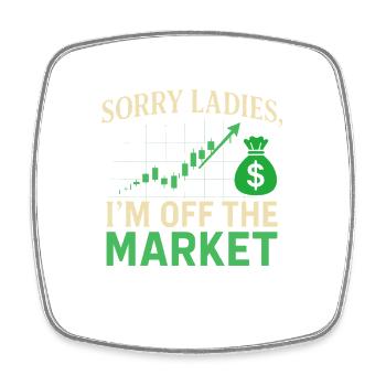 Sorry Ladies, ich bin vom Markt - Viereckiger Kühlschrankmagnet - Weiß - Vorne