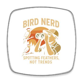 Vogel-Nerd entdeckt Federn, nicht Trends - Viereckiger Kühlschrankmagnet - Weiß - Vorne