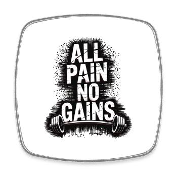 Fitness Shirt – All Pain No Gains Motiv - Viereckiger Kühlschrankmagnet - Weiß - Vorne