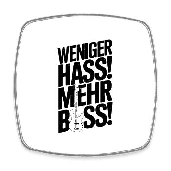 Less hate, more bass! - Square fridge magnet - white - Front