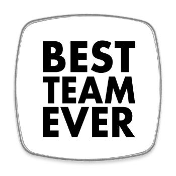 Best team ever - Viereckiger Kühlschrankmagnet - Weiß - Vorne