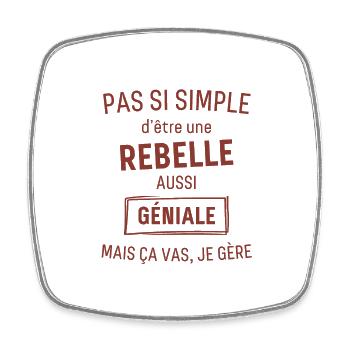 Rebelle GÉNIALE rouge brunâtre foncé - Magnet carré - blanc - Devant
