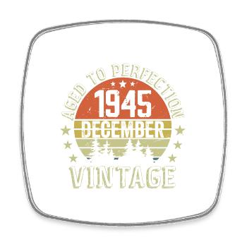 Retro Birthday Gift - Born In December 1945 - Square fridge magnet - white - Front