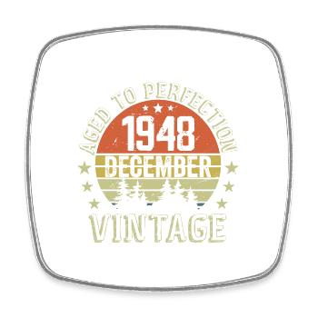 Retro Geburtstagsgeschenk - Geboren im Dezember 1948 - Viereckiger Kühlschrankmagnet - Weiß - Vorne