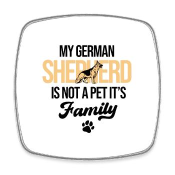 Mein Deutscher Schäferhund ist kein Haustier, es ist Familienhund Lo - Viereckiger Kühlschrankmagnet - Weiß - Vorne