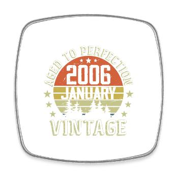 Born In January Geburtstagsgeschenk Januar 2006 - Viereckiger Kühlschrankmagnet - Weiß - Vorne
