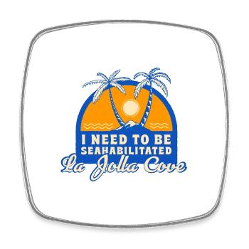 I Need To Be Seahabilitated La Jolla Cove Summer - Viereckiger Kühlschrankmagnet - Weiß - Vorne