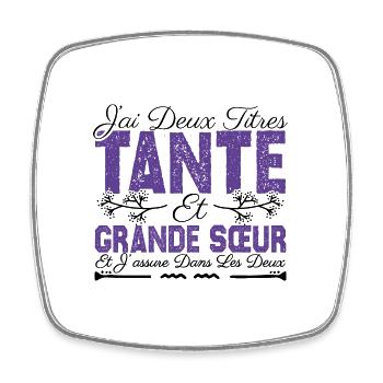 J'ai deux titres tante et Grande Sœur Cadeau . - Magnet carré - blanc - Devant