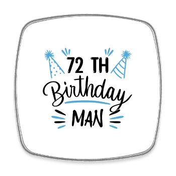72 ans - cadeau d'anniversaire 72 ans - Magnet carré - blanc - Devant