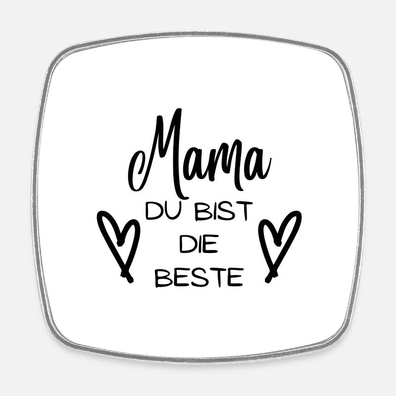 Mama du bist die Beste. Mamaspruch mit Herzchen. - Viereckiger Kühlschrankmagnet - Weiß