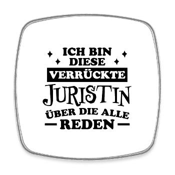 Juristin Beruf Lustige Spruch Jurist Jura Geschenk - Viereckiger Kühlschrankmagnet - Weiß - Vorne