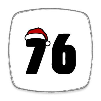 76 Number Christmas - Square fridge magnet - white - Front