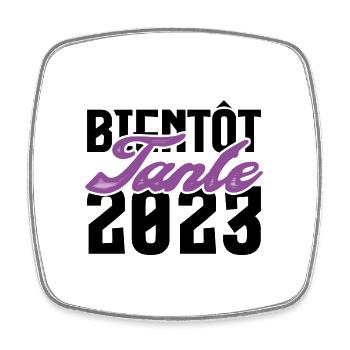 Cadeau Annonce grossesse bientôt Tante 2023. tata. - Magnet carré - blanc - Devant