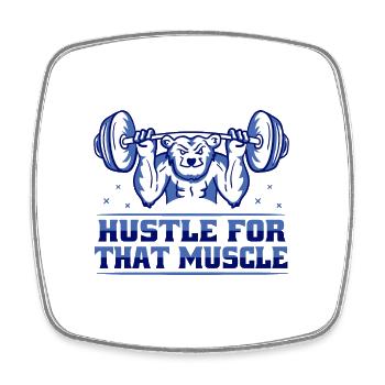 Hustle For That Muscle Workout Motivation Gym - Square fridge magnet - white - Front