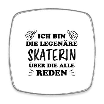 Skaterin Lustiger Spruch Skating Sprüche Geschenk - Viereckiger Kühlschrankmagnet - Weiß - Vorne