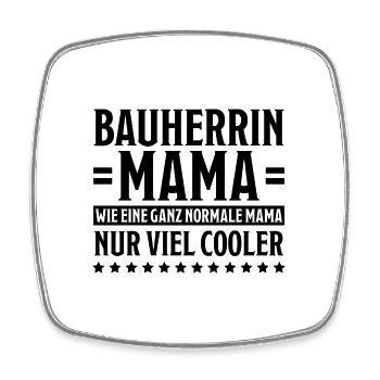 Bauherrin Spruch Bauherr Lustig Bauherrin Geschenk - Viereckiger Kühlschrankmagnet - Weiß - Vorne