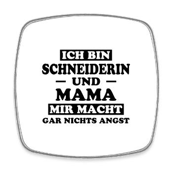 Schneiderin Spruch Nähen Fun Schneiderin Geschenk - Viereckiger Kühlschrankmagnet - Weiß - Vorne