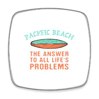 Pacific Beach répond à tous les problèmes de la vie - Magnet carré - blanc - Devant